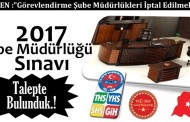 Şube Müdürlüğü Sınavı…