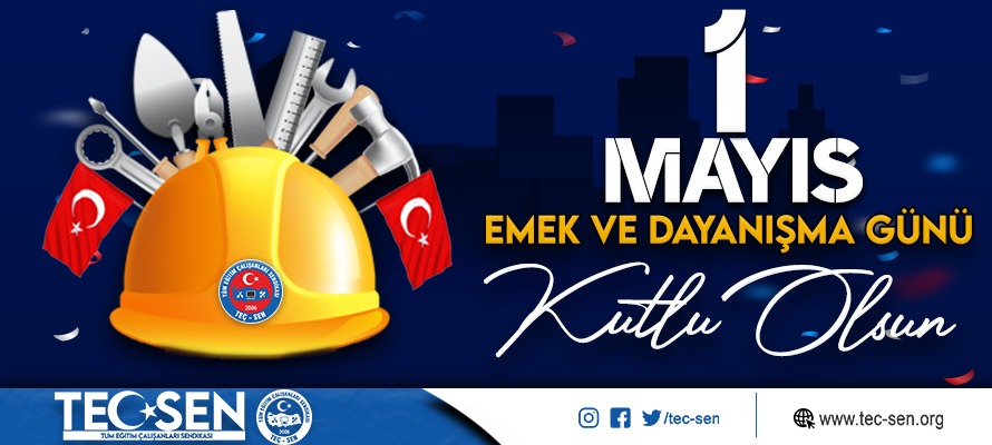 1 Mayıs Emek ve Dayanışma gününü