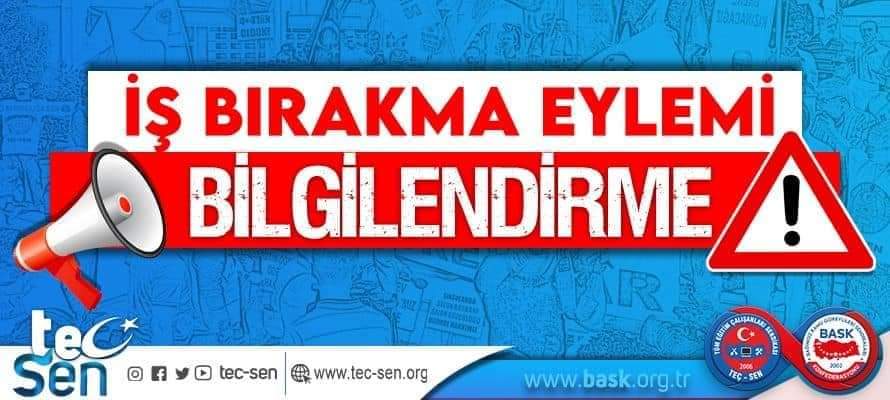 İŞ BIRAKMA EYLEMİ BİLGİLENDİRME